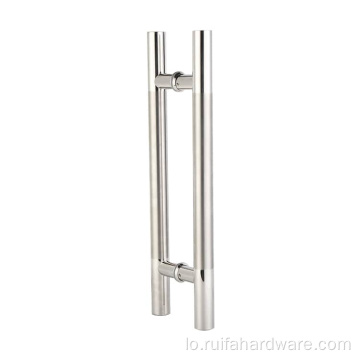 Handle Stainless ສໍາລັບປະຕູແກ້ວ - ຊັ້ນສິນຄ້າເກຣດ
